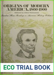 Origins of Modern America, 1860-1900