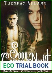 Soon Comes Night (The Dagger Witch Chronicles Book 1)