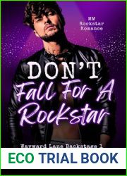Don|t Fall For A Rockstar: MM Rockstar Romance (Wayward Lane Backstage 1)