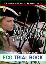 RUN OUT THE GUNS!: PRESS GANG! ENEMY SHIP! CLEAR FOR ACTION! UNDER FIRE! (Corrie|s War Book 1234)