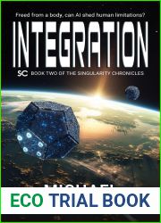 Integration: Book Two of The Singularity Chronicles