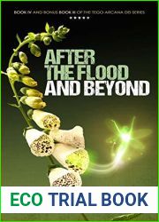 After The Flood And Beyond (Tego Arcana Dei Series Book 4)