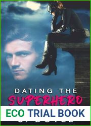 Dating the Superhero