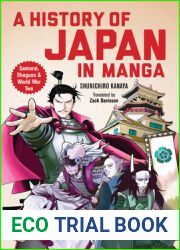 A History of Japan in Manga: Samurai, Shoguns and World War II
