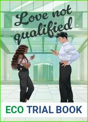 Love Not Qualified (Lavish Love, #2)