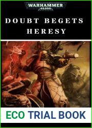 Doubt Begets Heresy