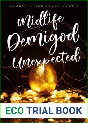 Midlife Demigod Unexpected (Cougar Creek Coven #6)