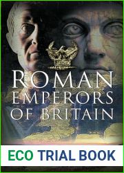 The Roman Emperors of Britain