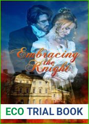 Embracing the Knight (Touched by Fire, #1)