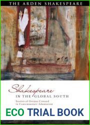 Shakespeare in the Global South: Stories of Oceans Crossed in Contemporary Adaptation (Global Shakespeare Inverted)