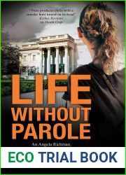 Life Without Parole (Angela Richman, Death Investigator #6)