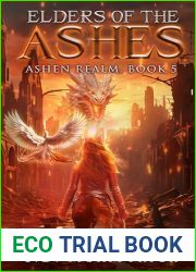 Elders of the Ashes: A Post-Apocalyptic LitRPG (Ashen Realm Book 5)