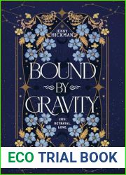Bound by Gravity: Forbidden Love Fantasy Romance (Bound and Freed)