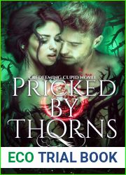 Pricked by Thorns (Redeeming Cupid #3)