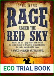 Rage under the Red Sky (A Hawke and Carmody Western Novel Book 3)