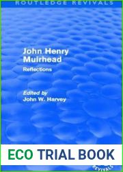 John Henry Muirhead (Routledge Revivals): Reflections