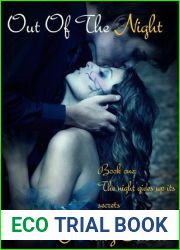 Out Of The Night (The Night Gives Up Its Secrets Trilogy, #1)