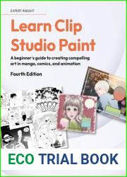 Learn Clip Studio Paint: 4th Edition