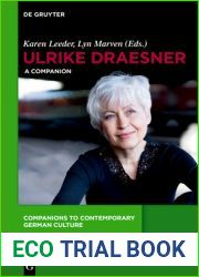 Ulrike Draesner: A Companion (Companions to Contemporary German Culture, 9)