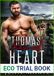 Thomas| Rescued Heart (The Holliman Brothers #1)