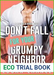 Don|t Fall For Your Grumpy Neighbor (Magnolia Ridge #3)