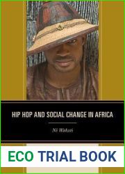 Hip Hop and Social Change in Africa: Ni Wakati