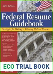 Federal Resume Guidebook: Strategies for Writing a Winning Federal Resume