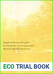 Applied Research and Evaluation in Community Mental Health Services: An Update of Key Research Domains