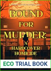 Bound for Murder: A Hardcover Homicide (A Juliet Page Cozy Mystery - Book 1)