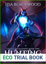 Hunting Shadows (Legacy of Shadows Book 2)