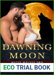Dawning Moon (Mated Wolves #2)