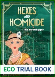 Hexes and Homicide: The Bootlegger