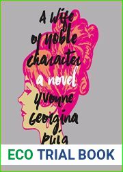 A Wife of Noble Character: A Novel