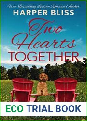 Two Hearts Together (Two Hearts Trilogy, #2)