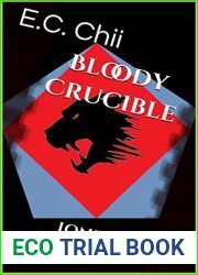 Bloody Crucible (Lone Wolf #1)