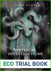 Mythical Investigations (Leslie Kim Serials, #101)