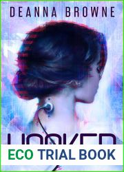 Hooked (Hardwired, #1)