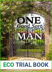 One Good Sort of Man: A Pride and Prejudice Variation