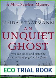 An Unquiet Ghost (Mina Scarletti #3)