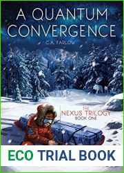 A Quantum Convergence (The Nexus Trilogy, #1)