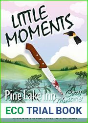 Little Moments (Pine Lake Inn Cozy Mystery #9)