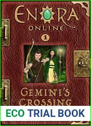 Gemini|s Crossing (Enora Online, #1)