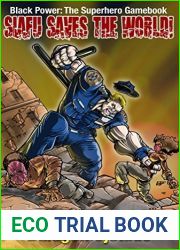Siafu Saves the World! (Black Power: The Superhero Gamebook Book 1)