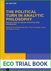 The Political Turn in Analytic Philosophy: Reflections on Social Injustice and Oppression