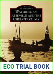 Watermen of Reedville and the Chesapeake Bay (Images of America)
