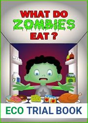 What Do Zombies Eat?