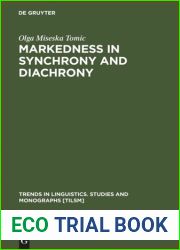 Markedness in synchrony and diachrony