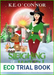 Sleighing of the Witch (Crypt Witch #16)