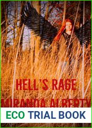 Hell|s Rage (A She Devil Hybrid|s Journey Book 2)