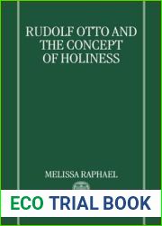 Rudolf Otto and the Concept of Holiness
